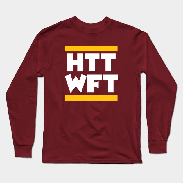 Run HTTWFT - Burgundy Long Sleeve T-Shirt by KFig21